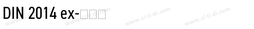 DIN 2014 ex字体转换